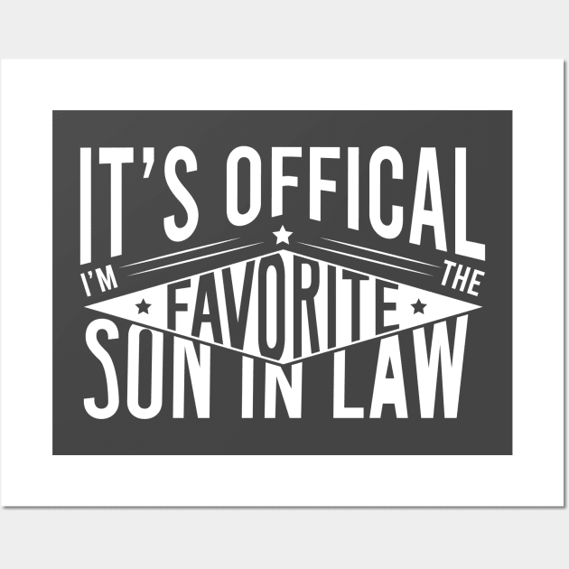 My Son In Law Is My Favorite Child Funny Family Humor Groovy Wall Art by Rosemat